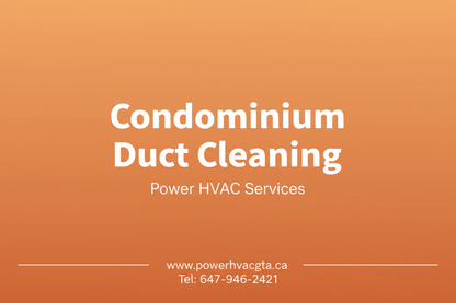 Advertisement for Condominium Air Duct Cleaning services with contact information on an orange background.