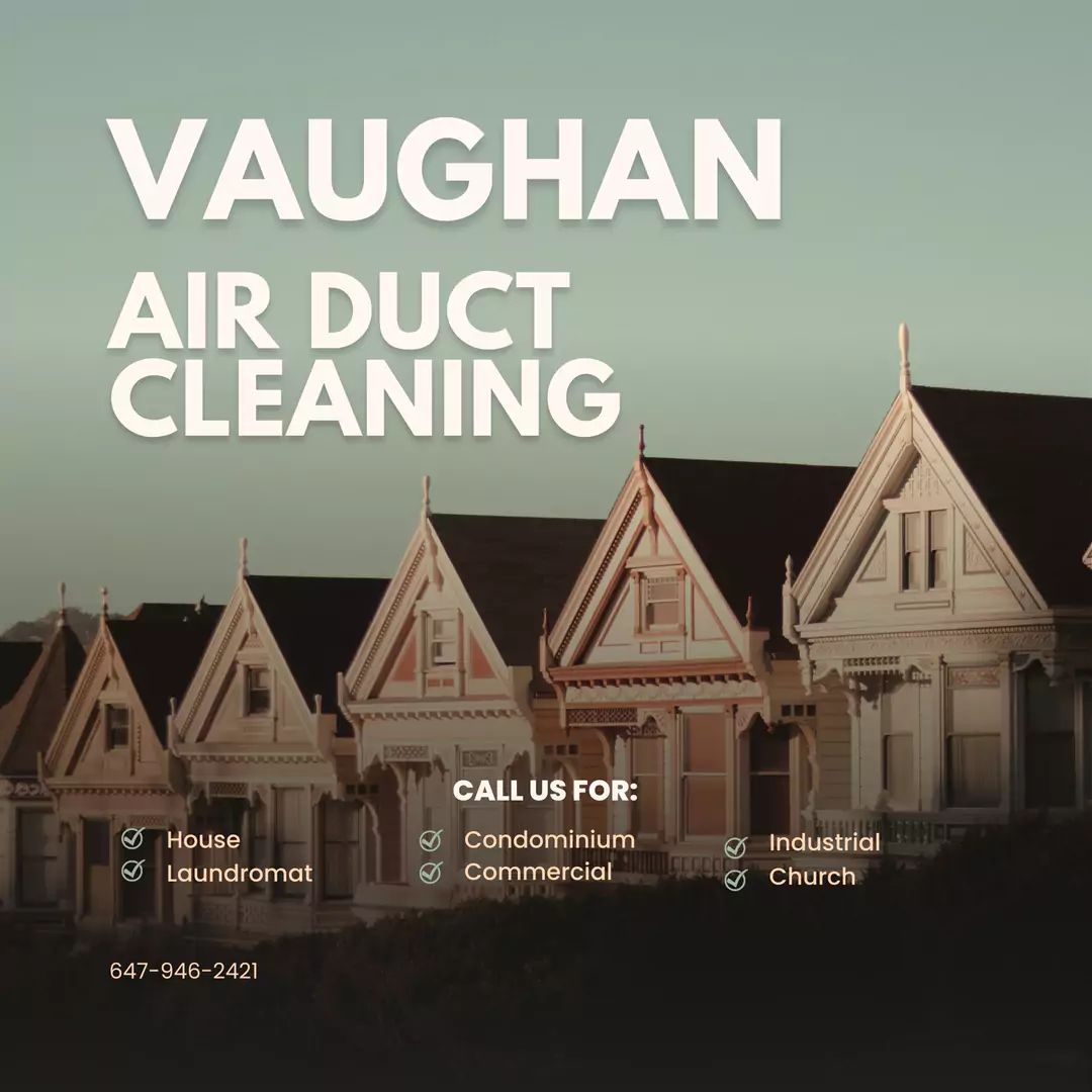 Vaughan air duct cleaning quality